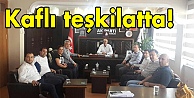 Kaflı teşkilatta!