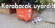 Karabacak uyardı!
