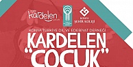 KARDELEN ÇOCUK ve GENÇ OKULU BAŞLIYOR