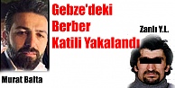 Katil Yakalandı !