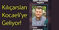 Kılıçarslan Kocaeli'ye Geliyor!