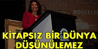 Kitapsız bir Dünya düşünülemez!
