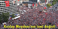 Kızılay Meydanı'nın ismi değişti