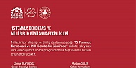 Kocaeli Büyükşehir ve Gebze Belediyelerinin 15 Temmuz Hain Darbe Girişimi Yıl Dönümü  Etkinlik Programı