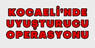 Kocaeli'de Uyuşturucu Operasyonu