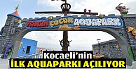 Kocaeli'nin Aquaparkı gün sayıyor
