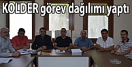 KOLDER görev dağılımı yaptı