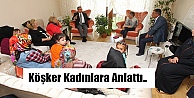 Köşker Anlattı..