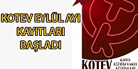 KOTEV Eylül ayı kayıtları başladı