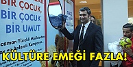 Kültüre emeği çok fazla