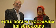 Kutlu Doğum Programına İlgi Büyük Oldu