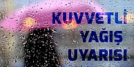 Kuvvetli yağış uyarısı