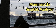 Marmara'da Sıcaklık Azalıyor