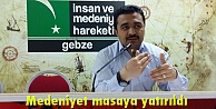 Medeniyet kavramı masaya yatırıldı