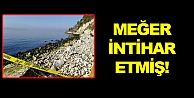 Meğer intihar etmiş!