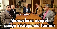 Memurların sosyal denge sözleşmesi tamam