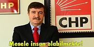 Mesele insan olabilmekte!