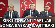 MHP Bayrak dağıttı!