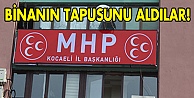 MHP binayı aldı
