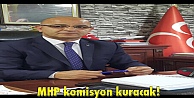 MHP komisyon kuracak!