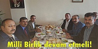 Milli Birlik devam etmeli!