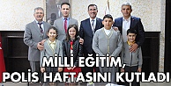 Milli Eğitim, polis haftasını kutladı