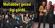 Muhabbet gecesi ilgi gördü