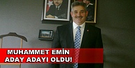 Muhammet Emin,  İstanbul'dan aday oldu