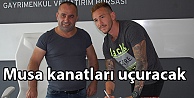 Musa kanatları uçuracak