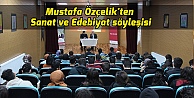 Mustafa Özçelik'ten Sanat ve Edebiyat söyleşisi