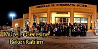 Müzeler Gecesine Rekor Katılım