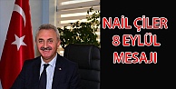 Nail Çiler 8 Eylül Mesajı