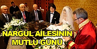 Nargül ailesinin mutlu günü!