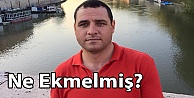 Ne Ekmelmiş?
