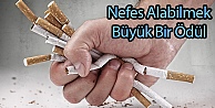 Nefes Alabilmek Büyük Bir Ödül