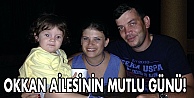 Okkan ailesinin mutlu günü!