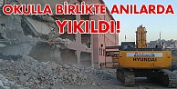 Okulla birlikte anılalar da yıkıldı