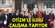 Otizm ile ilgili çalışma yapıyor!