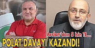 Polat, Arslan'dan tazminat kazandı!