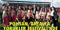 POLİSAN, ANTALYA YÖRÜKLER FESTİVALİ'NDE