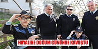 Polislik hayaline doğum gününde kavuştu