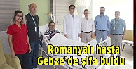 Romanyalı hasta Gebze'de şifa buldu!