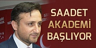 Saadet akademi başlıyor