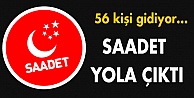 Saadet Partisi Ankara yolunda...