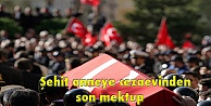 Şehit anneye cezaevinden son mektup