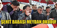 Şehit Babası meydan okudu!