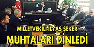 Şeker Muhtarları dinledi!