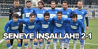 Seneye inşallah!! 2-1