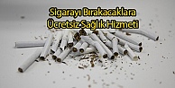 Sigarayı Bırakacaklara Ücretsiz Sağlık Hizmeti