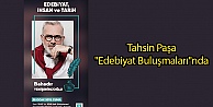 Tahsin Paşa 'Edebiyat Buluşmaları'nda